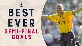Best Ever Semi-Final Goals! | Larsson, Albertz, McKay, Griffiths & More! | Scottish Cup