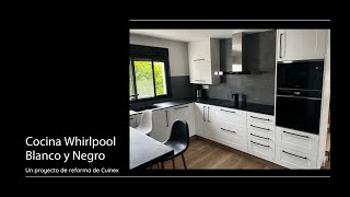 Reforma de cocina Whirlpool en Blanco y Negro