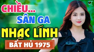 Chiều Sân Ga, Mở To Rumba Nhạc Lính 1975 Nghe Mãi Vẫn Hay Cả Xóm Nghe Là Nghiện