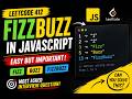 🔥 Most Asked JavaScript Interview Question | FizzBuzz Explained | LeetCode 412
