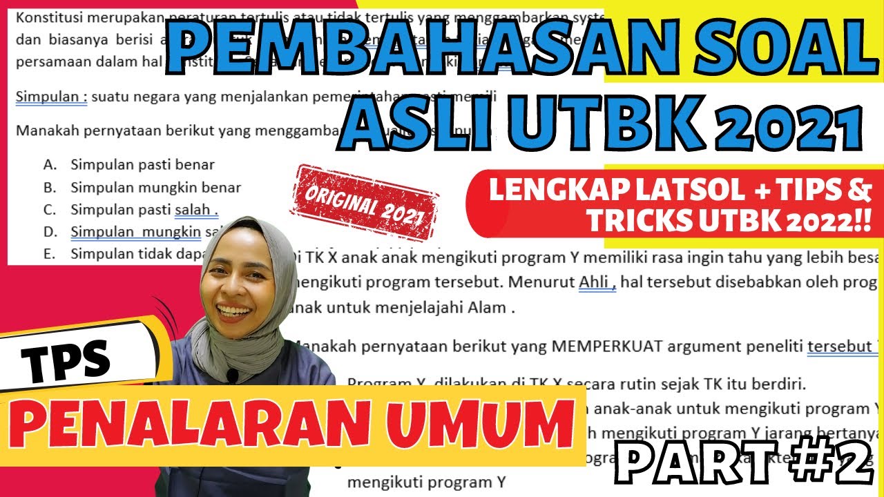 PEMBAHASAN SOAL ASLI TPS PU PENALARAN UMUM UTBK 2021 PART 2 | TIPS UTBK ...