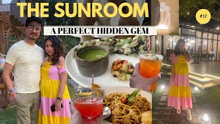 The SUNROOM CAFE Gurugram| A Perfect HIDDEN GEM | Cafe Inside a FARM House | BEST Cafe In DELHI-NCR