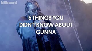 Here's 5 Things You Didn't Know About Gunna | Billboard #SHORTS