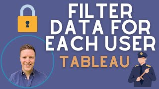 How to Configure Basic Row-Level Security in Tableau (Quick Tip)