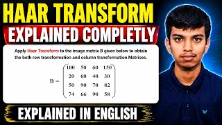 Haar Transform Explained Completely in English | Problem Solved Step by Step