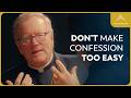 How to Approach Confession According to Bishop Barron and Fr. Mike