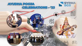 SYRMA SGS TECHNOLOGY  | AYUDHA POOJA CELEBRATION - 2023