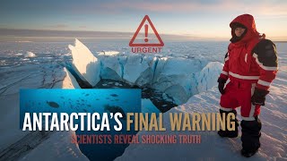 Continent 7: Antarctica – The Last Frontier of Climate Discovery