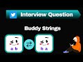Buddy Strings | LeetCode 859 | Hash Table | Python Solution