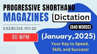 #16 | @80 WPM | Progressive (January, 2025) Magzines | Shorthand Dictation | For All Steno Exams