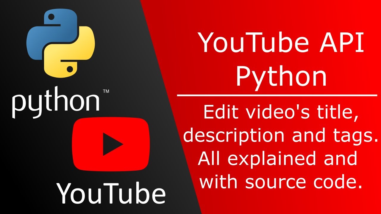 Python YouTube API Getting Started - YouTube