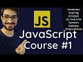 JavaScript Tutorial For Beginners [Course] | Part 1