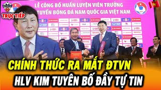 🔴Trực Tiếp: HLV Kim Sang Sik Chính Thức Ra Mắt ĐT Việt Nam, Tuyên Bố Đầy Tự Tin, NHM Háo Hức Chờ Đợi