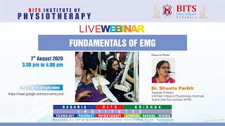 Fundamentals of EMG ‖ Dr. Shweta Parikh ‖ BITS Physio ‖ BITS Edu Campus ‖ Webinar Series