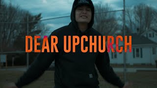 JustTrae "Dear Upchurch" (OFFICIAL VIDEO) @UpchurchOfficial
