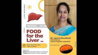 FOOD for the LIVER - a PANverzation with Ms. Aparna Namalikanti. Wed, 22nd Dec 2021