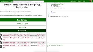Lets play Free code camp: Intermediate Algorithm Scripting: Steamroller