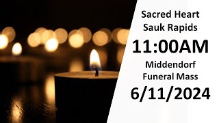 6/11/2024 11:00am Middendorf Funeral Mass - Sacred Heart