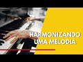 Harmonizando uma melodia