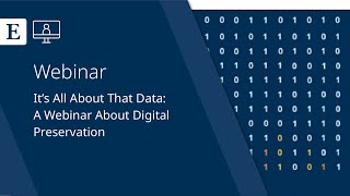 It’s All About That Data: A Webinar About Digital Preservation