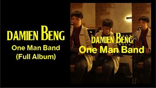 Damien Beng One Man Album Full Album 2022