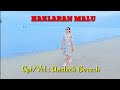 Lagu Tetun, HAKLARAN MALU #Cpt/ Vcl: Anzlech Berech