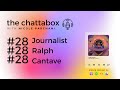 #28: Ralph Cantave | the chattabox podcast