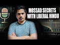 Mossad Operations | Mossads Hidden Secrets Explained By @LiberalHindu