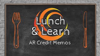 AR Credit Memos in Epicor: Basics, Advanced Billing \u0026 Cancellations