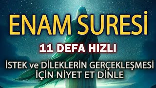 ENAM SURESİ ANLAMI ve OKUNUŞU DİNLE Mucize Dualar