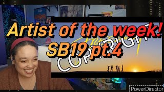 Artist of the week 1-4 SB19! Nyebe+ILAW+ Liham+Freedom