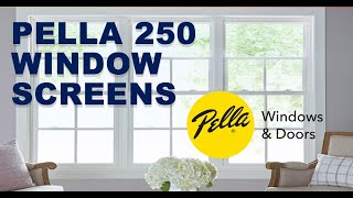 Pella 250 Hidden Window Screen Installation Guide