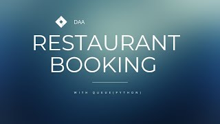 Build a Queue-Based Restaurant Booking System with Python