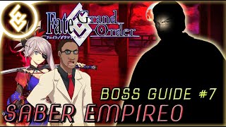 "Honor & Steel" F/GO Shimousa Boss Guide #7 - Saber Empireo