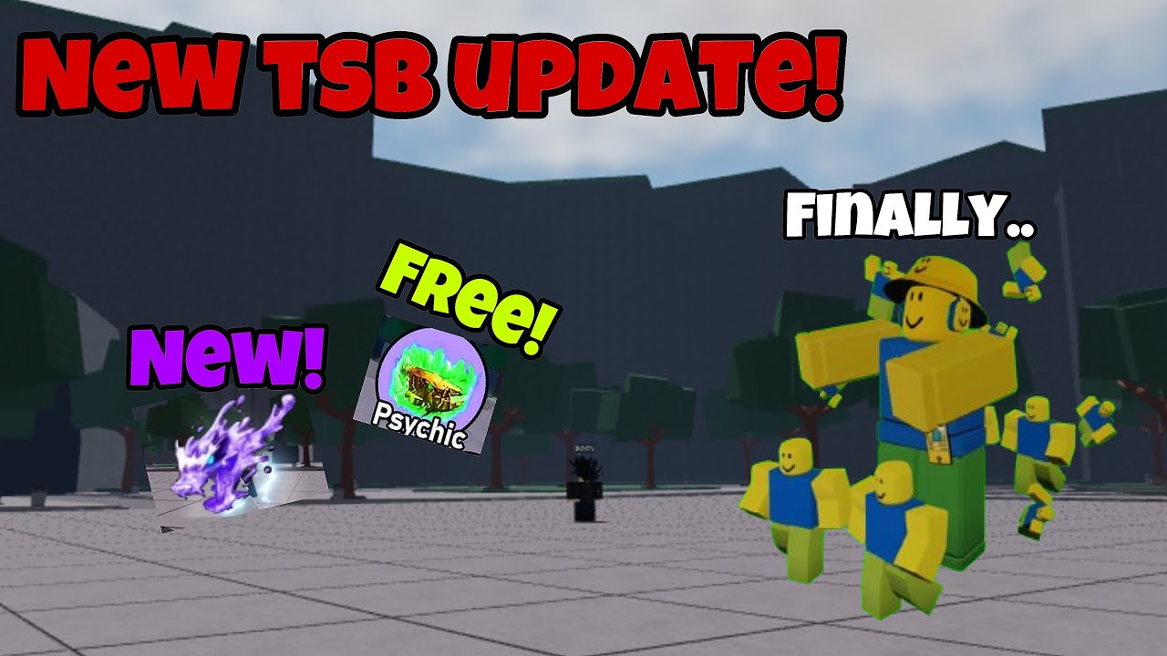 Finally New Tsb Update Youtube