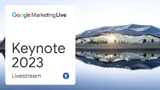 Google Marketing Live Keynote [ASL]