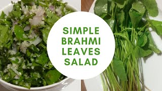 Healthy Brahmi leaves salad - Ondelaga soppina kosambari - Brahmi recipe