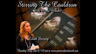 Lilith Dorsey - Orishas, Goddesses and Voodoo Queens