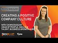 Creating a positive company culture - with Dawn Duggan