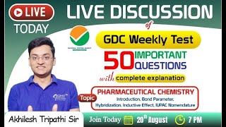 GDC WEEKLY TEST- LIVE INTERACTION| DISCUSSION WITH COMPLETE EXPLANATION ON YOUTUBE TODAY