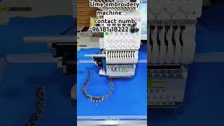 Ume embroidery machine 🪡#umeembroiderymachine #trending #machine