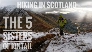 Hiking in Scotland / The 5 Sisters of Kintail / Munro Bagging