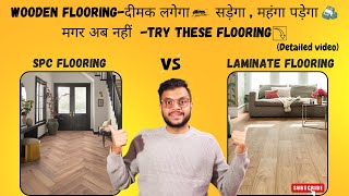 SPC vs. Laminate: Pros, Cons , price \u0026 The Best Choice for Your Home| Wooden flooring