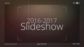 Carlton Grad 2017 Slideshow