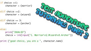 Create your own text adventure - Part 3 - Character Select
