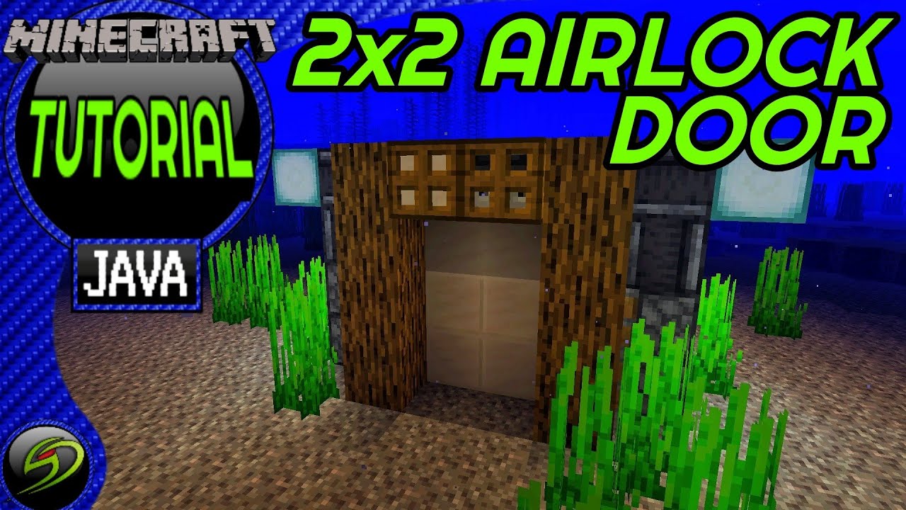 Piston Door Minecraft Underwater Home Underwater Airlock Tutorial
