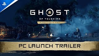 Ghost of Tsushima Director's Cut | Launch Trailer | PC
