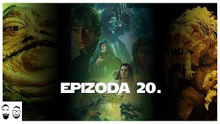 Epizoda 20: Návrat Jediů (Part 1) - Strach z fanoušků a rok bez pomsty