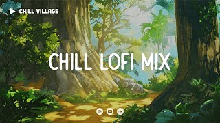 Chill Village | Chill Lofi Mix [chill lo-fi hip hop beats]