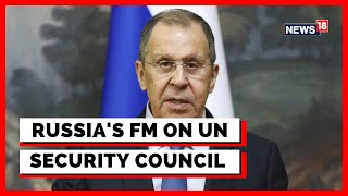 G20 Summit 2023 | It Is High Time To Reform The UN Security Council: Sergey Lavrov | News18